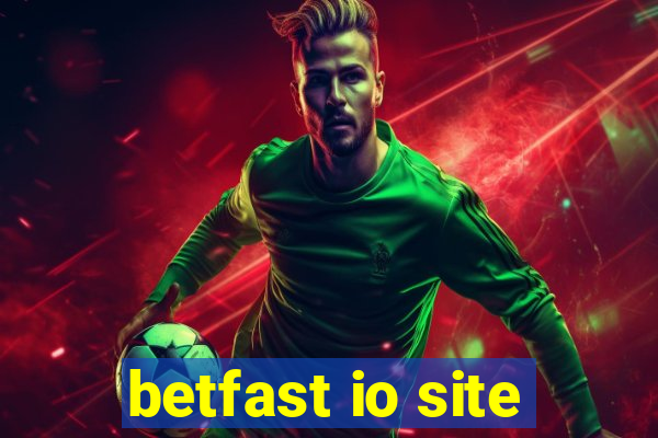 betfast io site